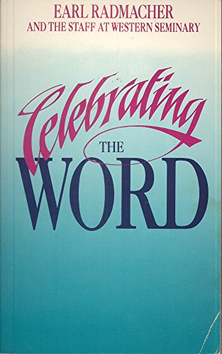 Beispielbild fr Celebrating the Word zum Verkauf von Wonder Book