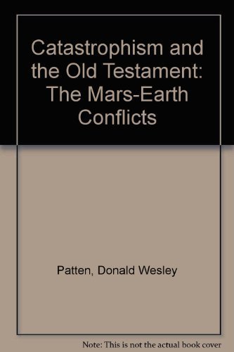 9780880702911: Catastrophism and the Old Testament: The Mars-Earth Conflicts