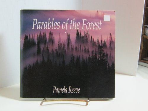 Beispielbild fr Parables of the Forest zum Verkauf von Regent College Bookstore