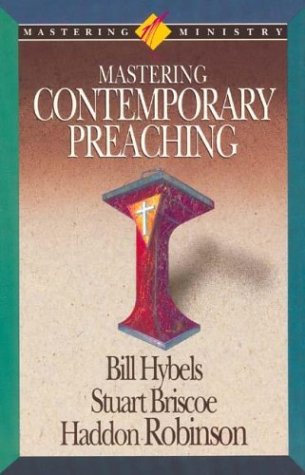 9780880703352: Mastering Contemporary Preaching