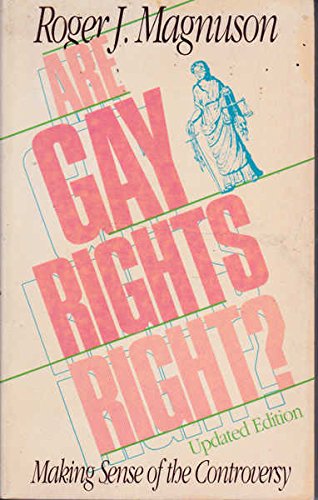 9780880703369: Are Gay Rights, Right?: Making Sense of the Controversy