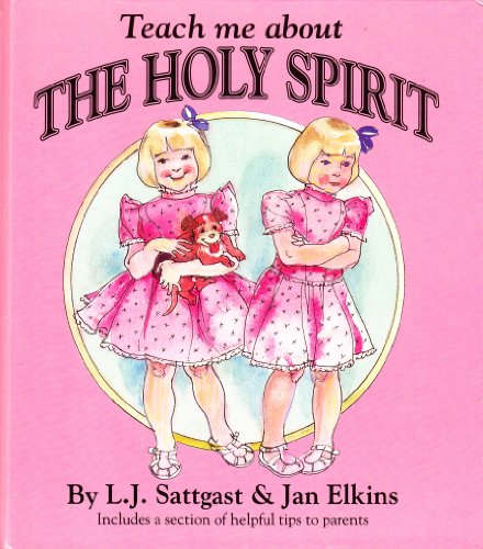 Stock image for Teach Me About the Holy Spirit (Teach Me Series) for sale by Zoom Books Company
