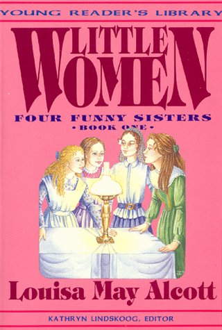 Stock image for Little Women: Book I : Four Funny Sisters (Young Reader's Library) for sale by Wonder Book