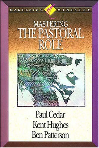 Beispielbild fr Mastering Ministry: Mastering The Pastoral Role zum Verkauf von Wonder Book
