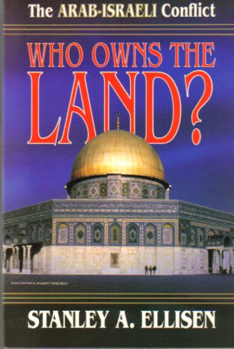 Beispielbild fr Who Owns the Land? The Arab-Israeli Conflict zum Verkauf von Wonder Book