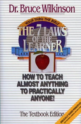Beispielbild fr The Seven Laws of the Learner: How to Teach Almost Anything to Practically Anyone zum Verkauf von BooksRun
