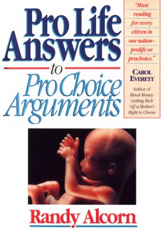 Beispielbild fr Pro-Life Answers to Pro-Choice Arguments zum Verkauf von Wonder Book