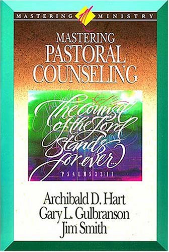 9780880704861: Mastering Pastoral Counselling (Mastering Ministry Series)