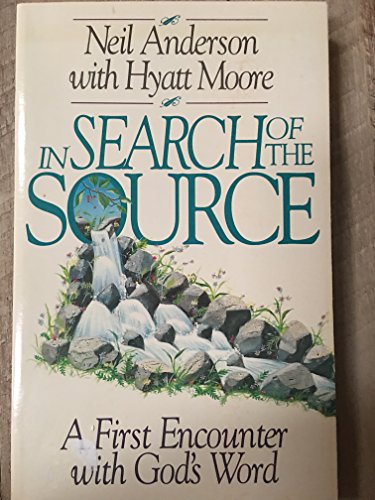 Stock image for In Search of the Source A Firs for sale by SecondSale