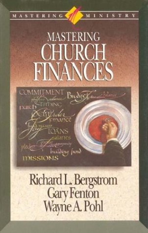 Imagen de archivo de Mastering Church Finances (Mastering Ministry Series) a la venta por SecondSale