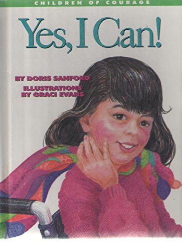 Imagen de archivo de Yes I Can: Challenging Cerebral Palsy (Children of Courge) a la venta por Wonder Book