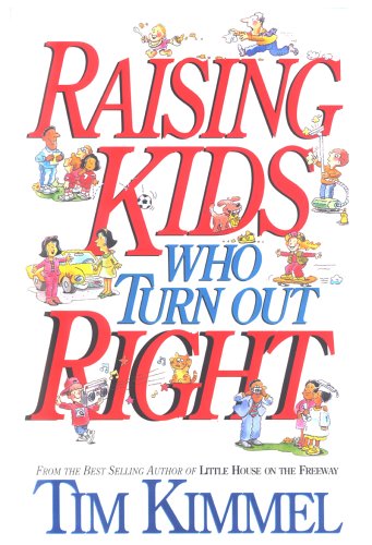 Beispielbild fr Raising Kids Who Turn Out Right zum Verkauf von Wonder Book