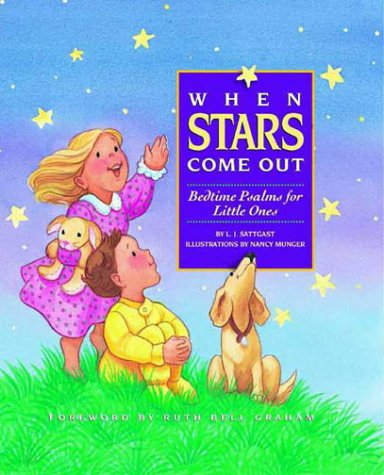 Stock image for When Stars Come Out: Bedtime Psalms for Little Ones for sale by ZBK Books