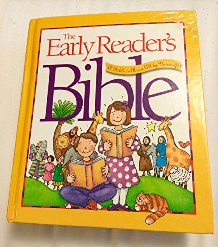 9780880707060: The Early Reader's Bible: A Bible to Read All by Yourself