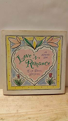 Stock image for Love 'n' Romance: A Keepsake Book for sale by Ergodebooks