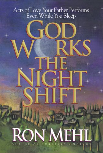 9780880707183: God Works the Night Shift