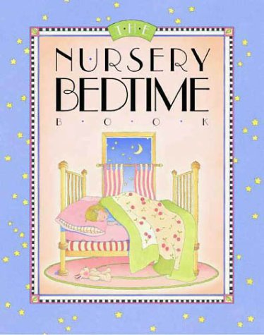 Imagen de archivo de The Nursery Bedtime Book a la venta por Better World Books