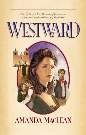 Westward (9780880707510) by Maclean, Amanda