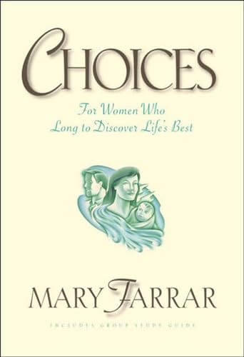 9780880708548: Choices: For Women Who Long to Discover Life's Best