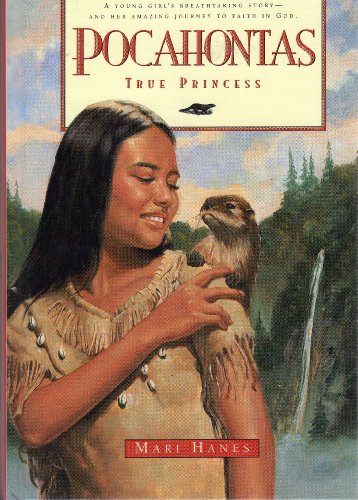 Stock image for Pocahontas : True Princess for sale by Better World Books