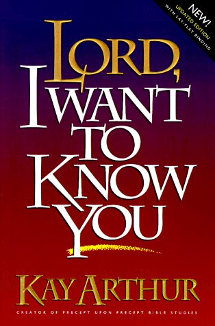 Beispielbild fr Lord, I Want to Know You (Lord Bible Study) zum Verkauf von WorldofBooks