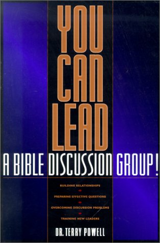 Beispielbild fr You Can Lead a Bible Discussion Group! zum Verkauf von Wonder Book