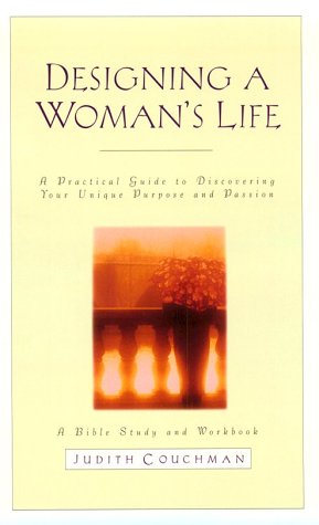 9780880708876: Designing a Woman's Life Study Guide: A Bible Study and Workbook
