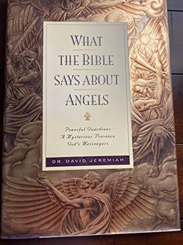 Stock image for What the Bible Says about Angels for sale by Idaho Youth Ranch Books