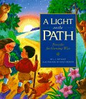 Beispielbild fr A Light on the Path: Proverbs for Growing Wise (Gold 'N' Honey Books) zum Verkauf von Wonder Book