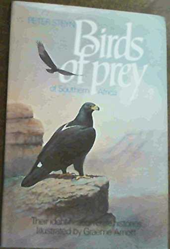 Stock image for Birds of Prey of Southern Africa: Their Identification and Life Histories for sale by HPB Inc.