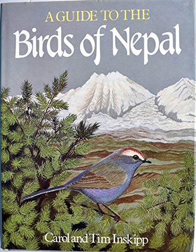 Stock image for A Guide to the Birds of Nepal for sale by Bingo Used Books