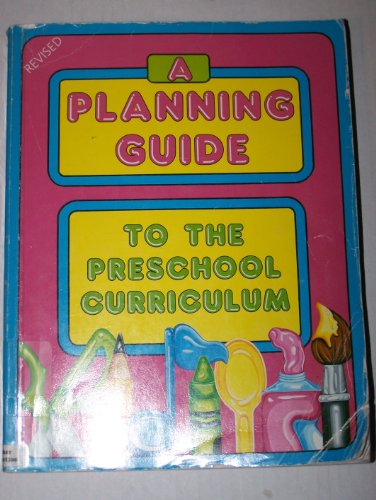 Stock image for A Planning Guide to the Preschool Curriculum for sale by ThriftBooks-Dallas