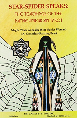 Stock image for Star Spider Speaks: The Teachings of the Native American Tarot for sale by Hippo Books
