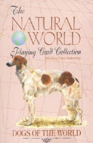 Stock image for Dogs of the World (The Natural World Playing Card Collection) for sale by Lakeside Books