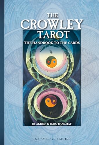 Imagen de archivo de The Crowley Tarot Handbook: The Handbook to the Cards a la venta por kmtbooks