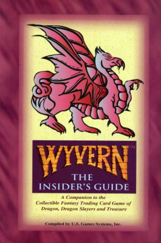 Imagen de archivo de Wyvern: The Insider's Guide a la venta por Books of the Smoky Mountains