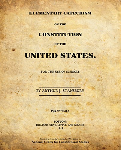 Beispielbild fr Elementary Catechism on the Constitution of the United States (from original 1828 edition) zum Verkauf von Jenson Books Inc
