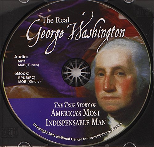 Imagen de archivo de The Real George Washington (American Classic Series) [Audio & eBook] a la venta por Save With Sam