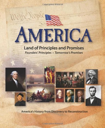 Stock image for America: Land of Principles and Promises for sale by Better World Books