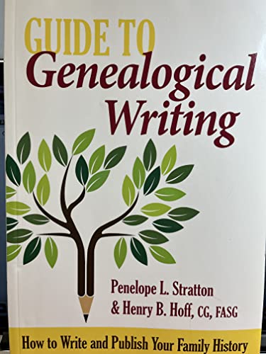 Imagen de archivo de Guide to Genealogical Writing, 3rd Edition a la venta por Front Cover Books