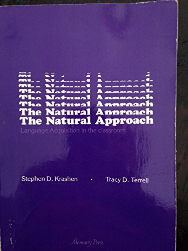9780880840057: The Natural Approach: Language Acquisition in the Classroom (Language Teachin...