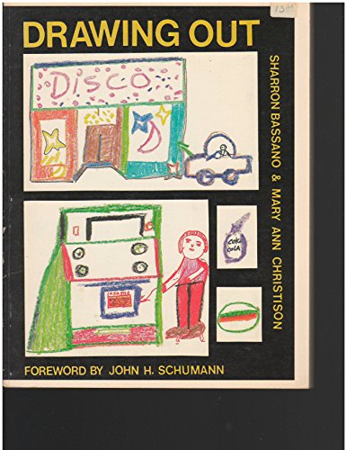 9780880840064: Drawing Out: Second Language Acquisition Through Student-Created Images : A Classroom Activity Guidebook