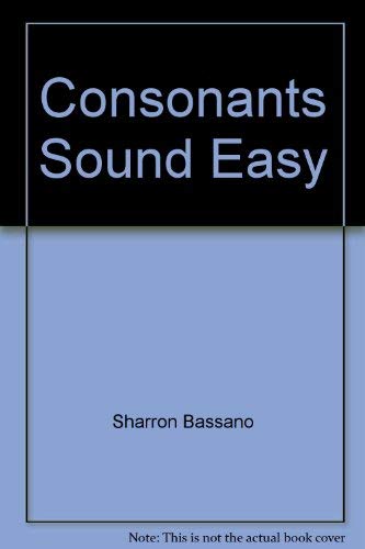 Stock image for Consonants Sound Easy for sale by Solr Books