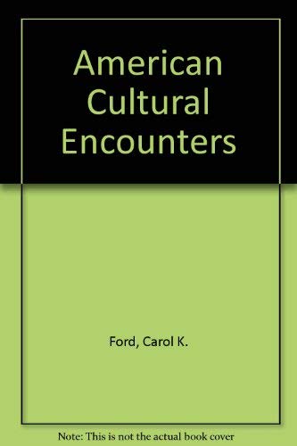 Stock image for American Cultural Encounters for sale by Wonder Book