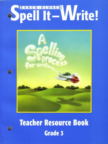 Beispielbild fr Spell It-write Teacher Resource Book Grade 3 zum Verkauf von HPB Inc.