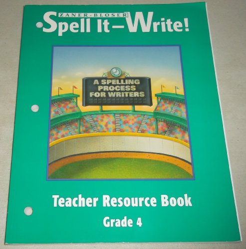 9780880855709: Zaner-Bloser Spell It-Write (Teacher Resource Book, Grade 4)