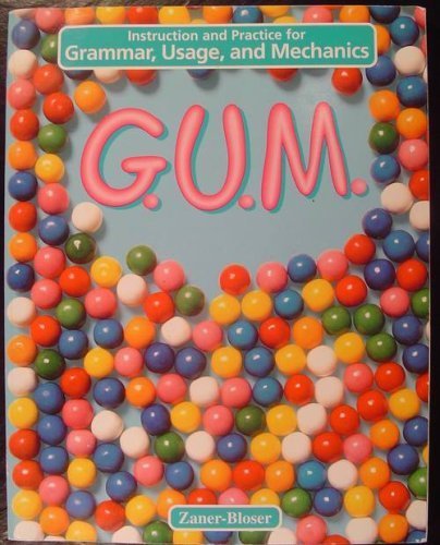 9780880858083: G.U.M.: Instruction and Practice for Grammar, Usage, and Mechanics : Level B