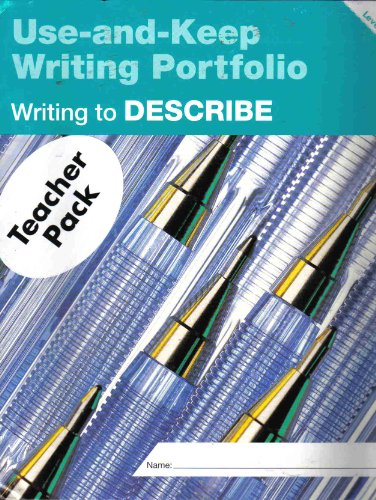 Stock image for Writing to Describe: Level B (Use-and-Keep Writing Portfolio) for sale by SecondSale