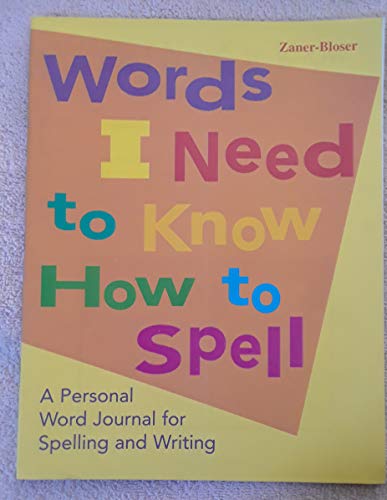 Spell It-write: Words I Need to Know (9780880858267) by Steve Graham; Karen R. Harris; Jerry Zutell
