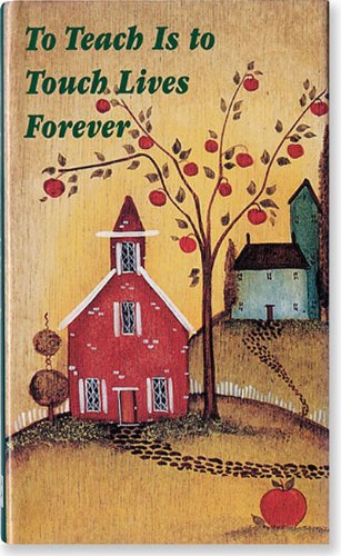 Imagen de archivo de To Teach Is to Touch Lives Forever (Mini Books) a la venta por SecondSale
